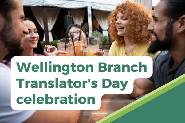 Wellington Branch Translator's Day celebration